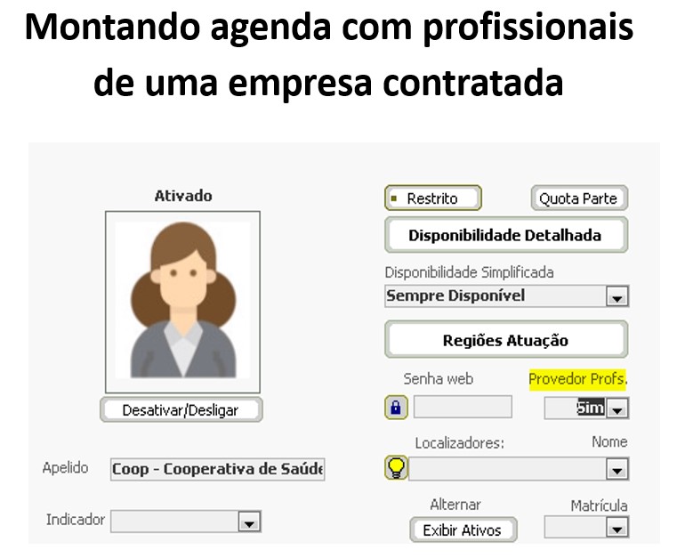 Montando agenda com profissionais de uma empresa contratada